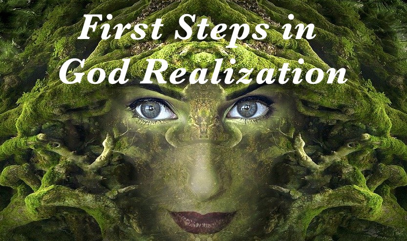 First Steps in God Realization